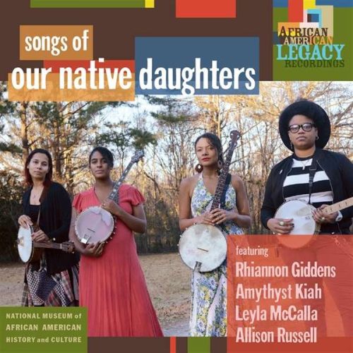 Our Native Daughters - Songs Of Our Native Daughters (LP Brown)