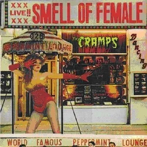 The Cramps - Smell Of Female (12")