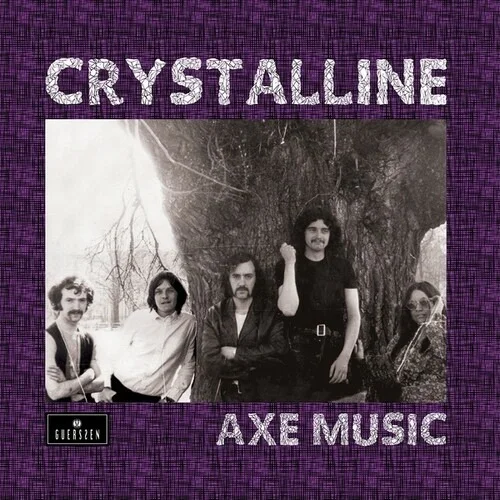 Crystalline - Axe Music (LP)