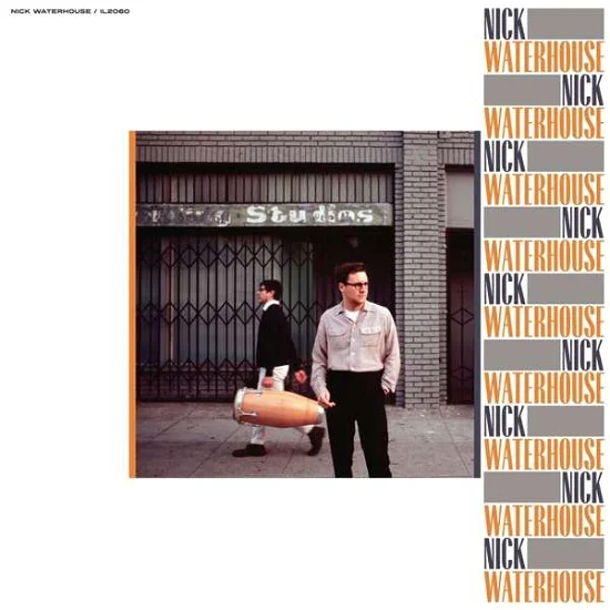 Nick Waterhouse - Nick Waterhouse (LP)