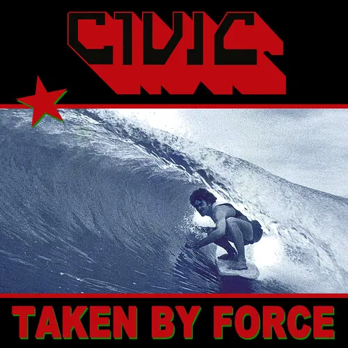 Civic - Taken By Force (LP Red Translucent)