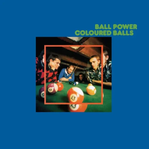 Coloured Balls - Ball Power (LP)