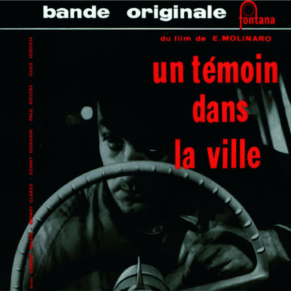 Barney Wilen - Un Temoin Dans La Ville (10")