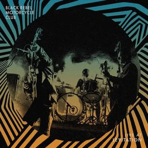 Black Rebel Motorcycle Club - Live At Levitation (LP Gold Nugget)