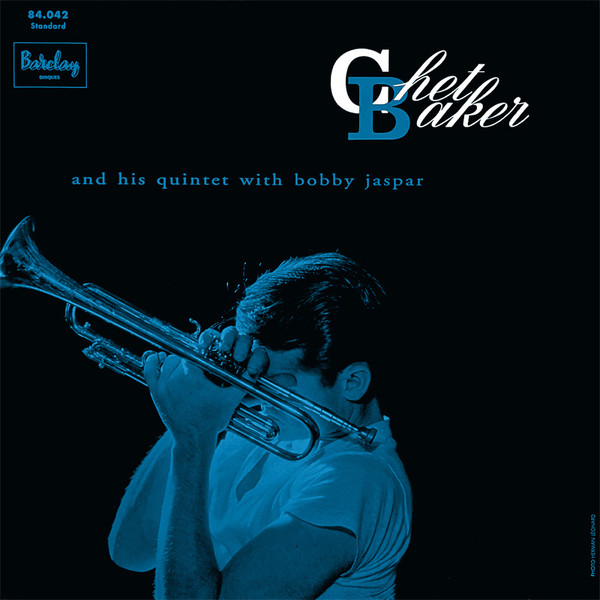 Chet Baker And His Quintet With Bobby Jaspar - Chet Baker And His Quintet With Bobby Jaspar (LP)