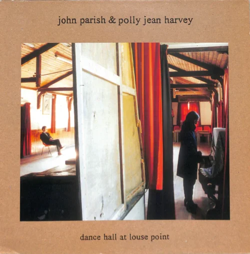 John Parish & PJ Harvey - Dance Hall At Louse Point (LP)