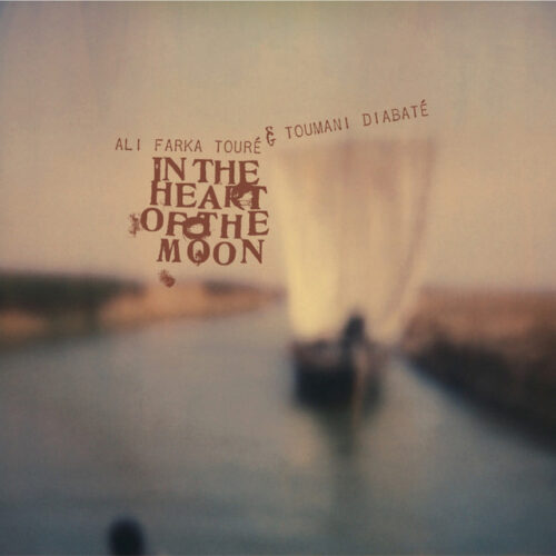 Ali Farka Toure & Toumani Diabate - In The Heart Of The Moon (2LP)