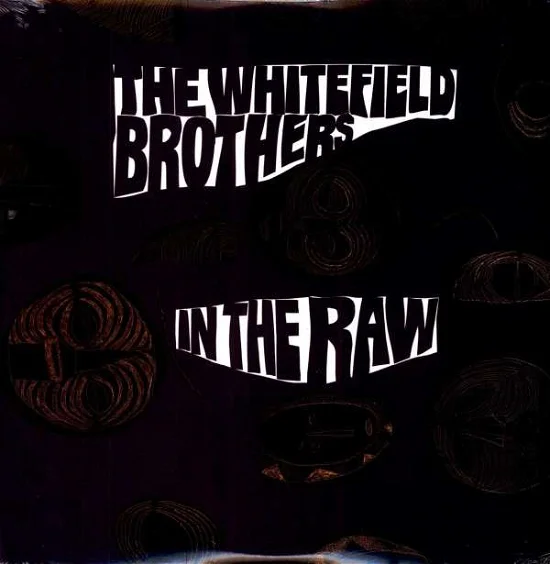 The Whitefield Brothers - In The Raw (LP)