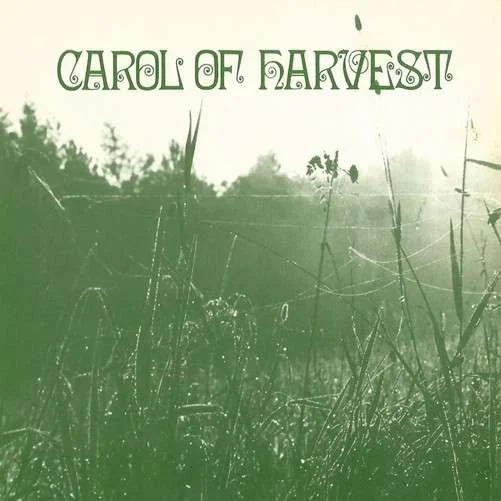 Carol Of Harvest - Carol Of Harvest (LP)