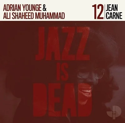 Jean Carne/Adrian Younge & Ali Shaheed Muhammad - Jazz Is Dead 12 (LP)