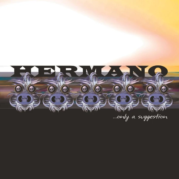 Hermano - Only A Suggestion (LP)