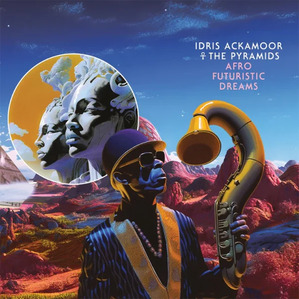Idris Ackamoor & The Pyramids - Afro Futuristic Dreams (LP)