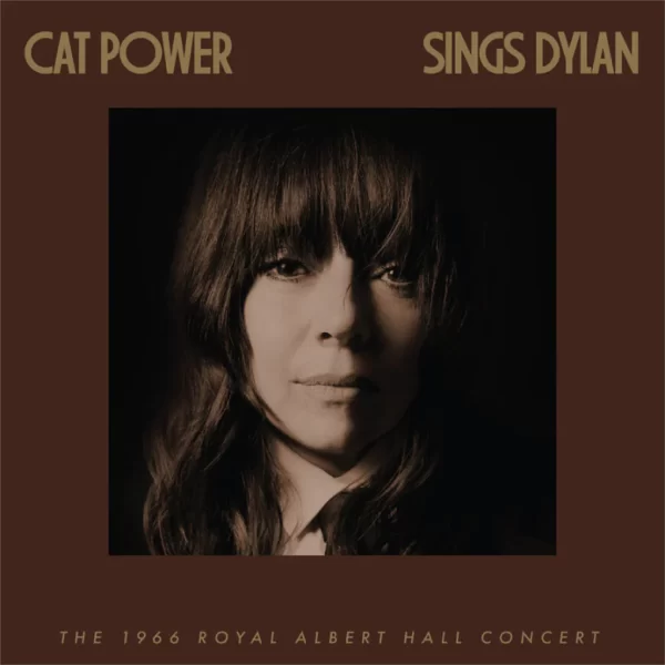 Cat Power - Sings Dylan (The 1966 Royal Albert Hall Concert) (2LP)