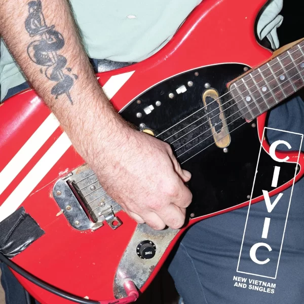 Civic - New Vietnam & Singles (LP Clear)