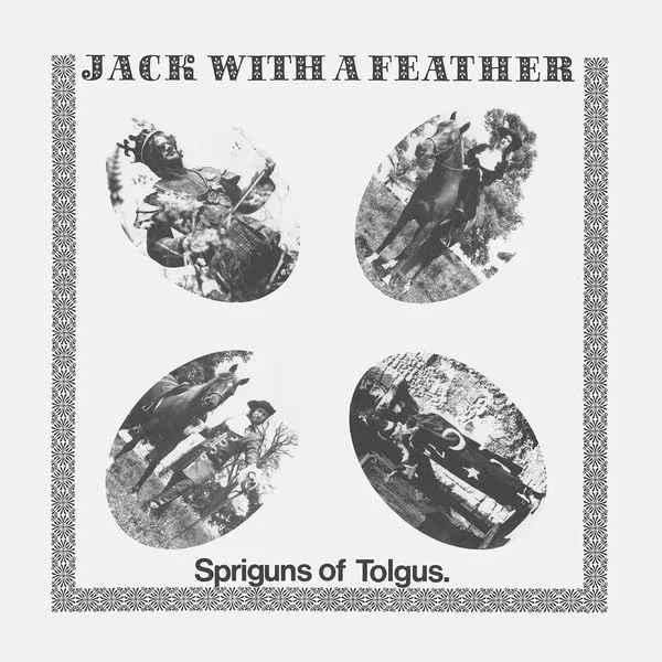 Spriguns Of Tolgus - Jack With A Feather (LP)