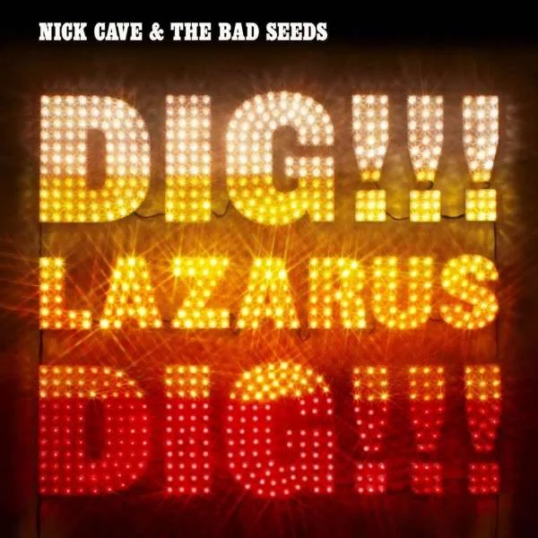 Nick Cave & The Bad Seeds - Dig, Lazarus, Dig!!! (2LP)