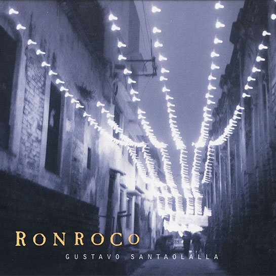 Gustavo Santaolalla - Ronroco (LP)