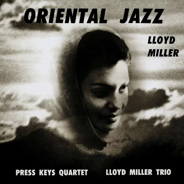 Lloyd Miller - Oriental Jazz (LP)