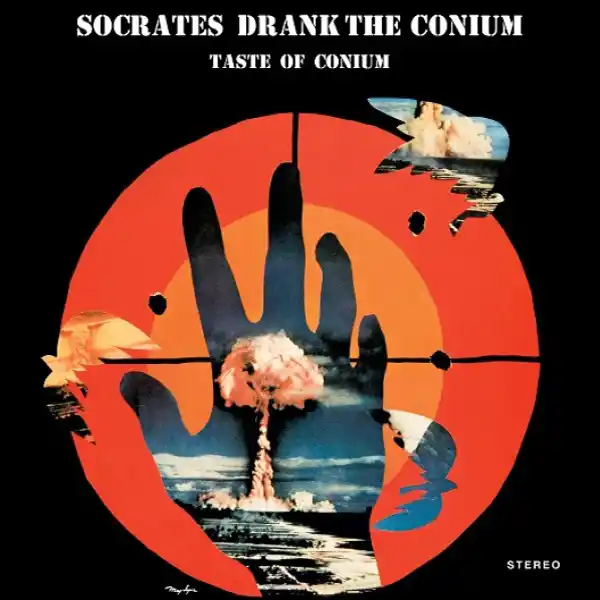 Socrates Drank The Conium - Taste Of Conium (LP)