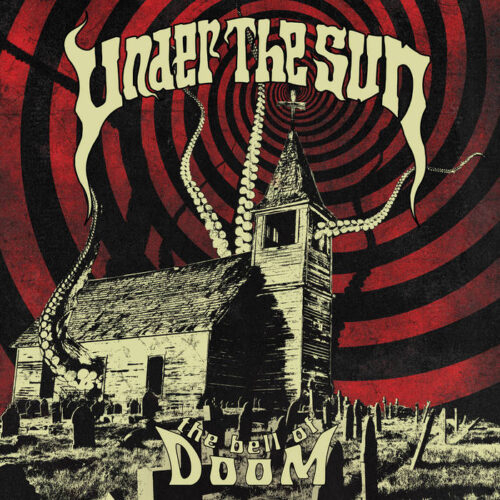 Under The Sun - The Bell Of Doom (LP)