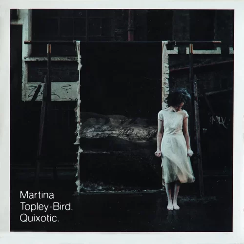 Martina Topley-Bird - Quixotic (2024 Expanded Edition) - 2LP
