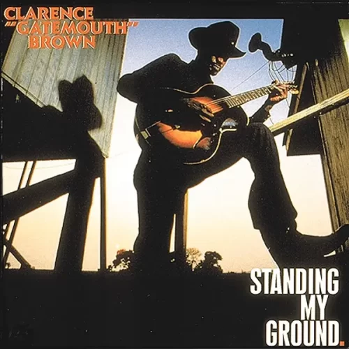 Clarence Gatemouth Brown - Standing My Ground (LP)
