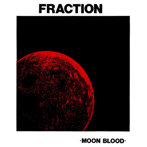 Fraction - Moon Blood (LP)