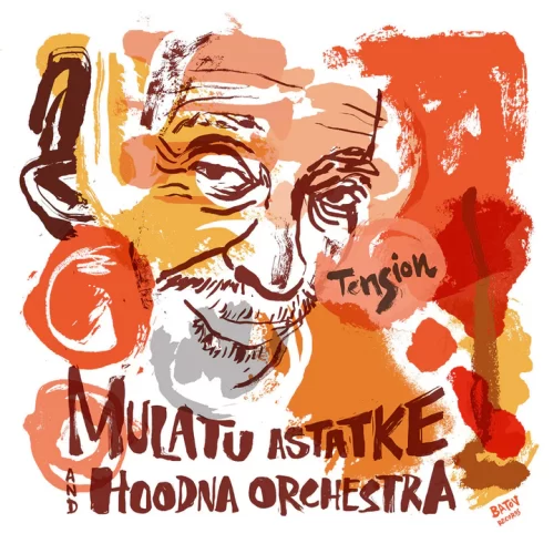Mulatu Astatke & Hoodna Orchestra - Tension (LP)