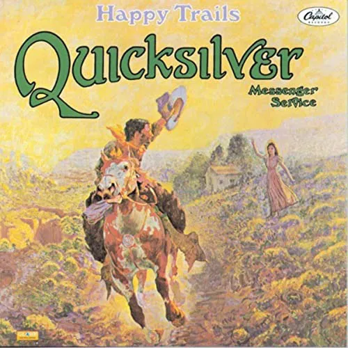 Quicksilver Messenger Service - Happy Trails (LP)