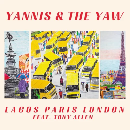 Yannis & The Yaw feat. Tony Allen - Lagos Paris London (LP Red Transparent)