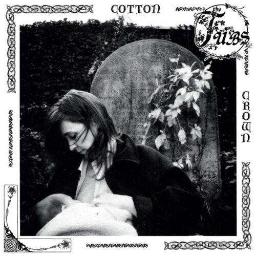 The Tubs - Cotton Crown (LP)