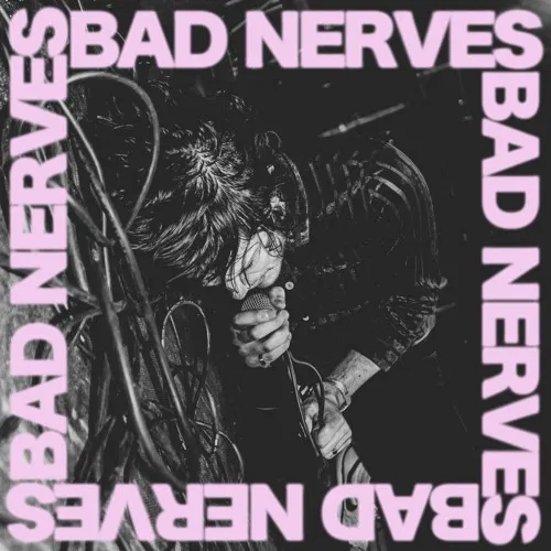 Bad Nerves - Bad Nerves (LP)