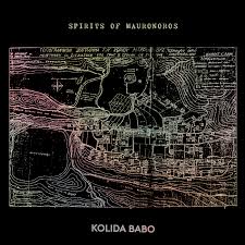 Kolida Babo - Spirits Of Mauronoros (LP)