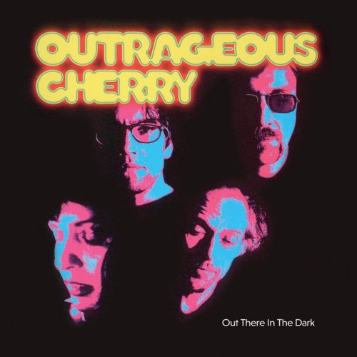 Outrageous Cherry - Out There In The Dark [25th Anniv.] (LP)