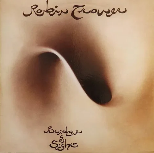 Robin Trower - Bridge Of Sighs (LP)