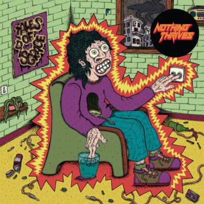 Nothing Thrives - Tales Of Disgrace (LP)