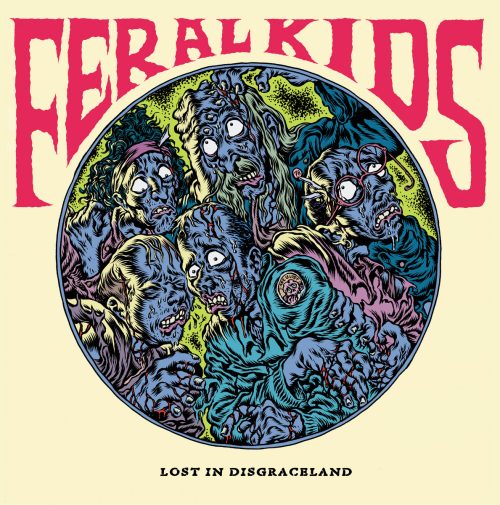 Feral Kids - Lost In Disgraceland (LP)
