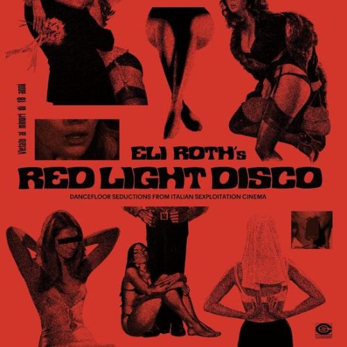 Various Artists - Eli Roth's Red Light Disco - Dancefloor Seductions From Italian Sexploitation Cinema  (2LP)