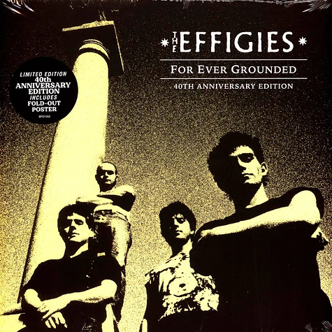 The Effigies - Forever Grounded [40th Anniv.] (LP)