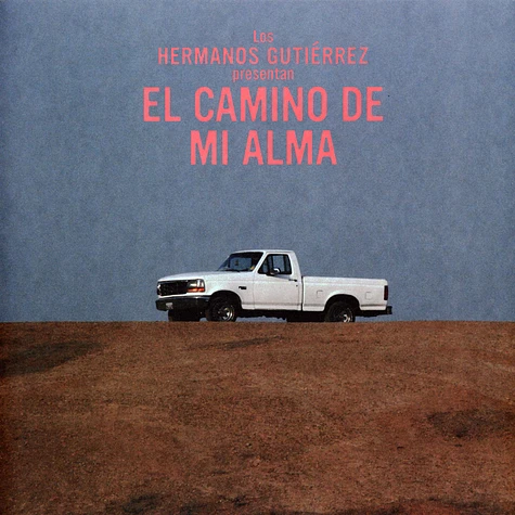 Hermanos Gutierrez - El Camino De Mi Alma (LP Diamond Grey Variant)