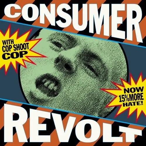 Cop Shoot Cop - Consumer Revolt (Blue Rsd Edit. 2025)