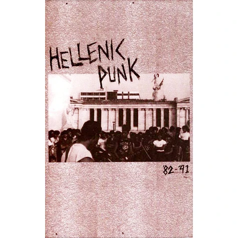 Various Artists - Hellenic Punk '82-'91 (Tape)