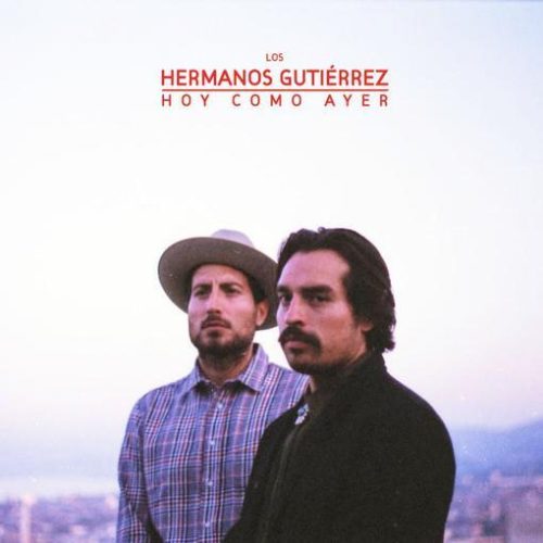Hermanos Gutierrez - Hoy Como Ayer (LP Desert Dawn Variant)