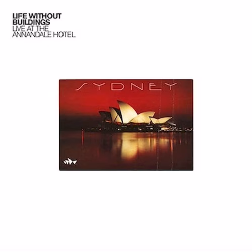 Life Without Buildings - Live At Annandale Hotel (LP Red)