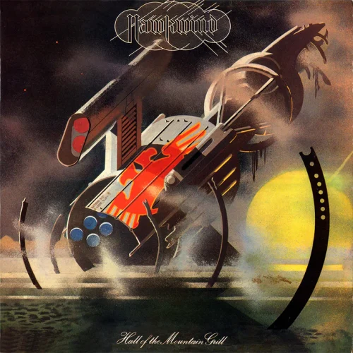 Hawkwind - Hall Of The Mountain Grill (LP+12")