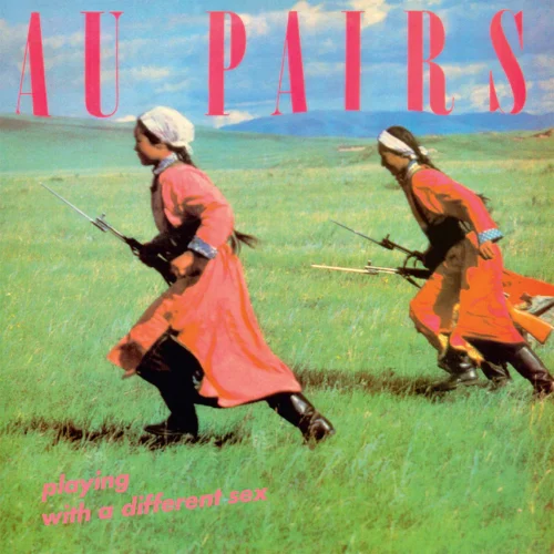 Au Pairs - Playing With A Different Kind Of Sex (LP)
