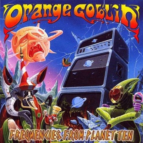 Orange Goblin - Frequencies From Planet Ten (LP)