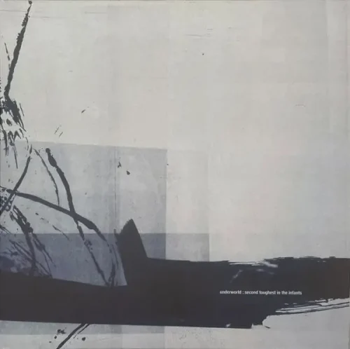 Underworld - Second Toughest In The Infants (2LP)