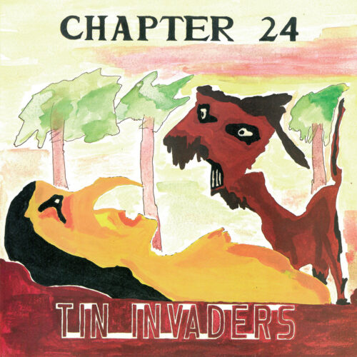 Chapter 24 - Tin Invaders (LP)