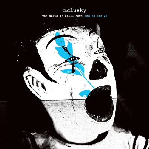 mclusky - The World Is Still Here And So Are We (LP Clear)